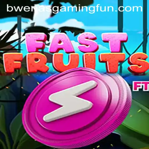 Dive into the Exciting World of FastFruits: A Thrilling Adventure by BwenasGaming