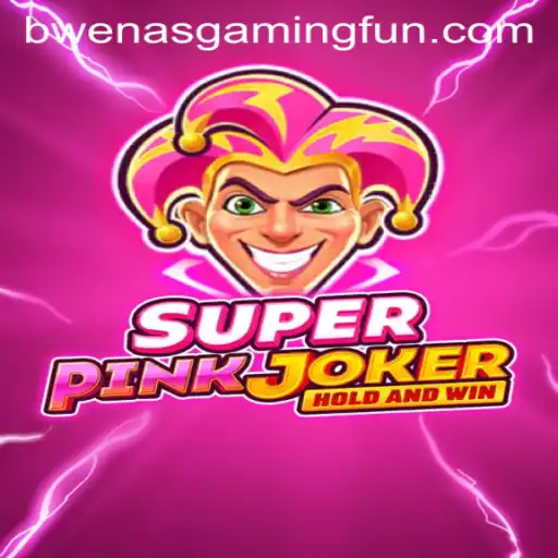 Exploring the Vibrant World of SuperPinkJoker: A BwenasGaming Adventure