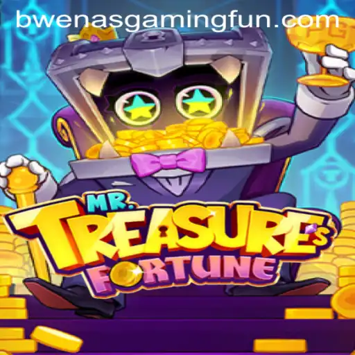 MrTreasuresFortune: A New Era of Adventure Gaming Collaborated with BwenasGaming