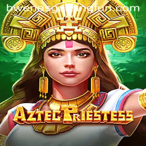 AztecPriestess: A Deep Dive into the Mystical Journey Offered by BwenasGaming