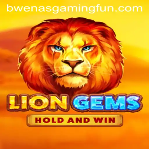 LionGems: A Roaring Adventure with BwenasGaming