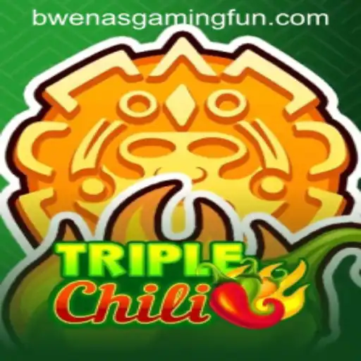 Exploring the Excitement of TripleChili: A BwenasGaming Sensation
